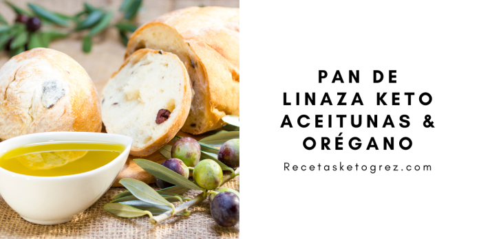 pan-linaza keto-aceitunas pan-linaza keto-aceitunas