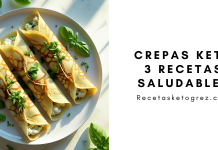 Crepas Keto: 3 Recetas para un desayuno Saludable crepas-Keto